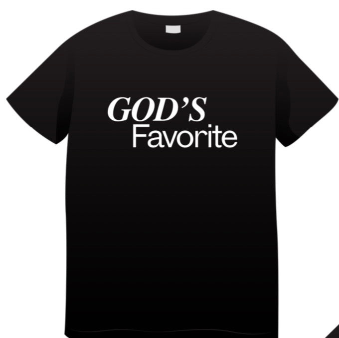 God's Favorite T-Shirt